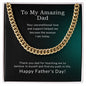 To My Amazing Dad | Thank You - Cuban Link Chain