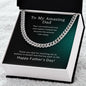To My Amazing Dad | Thank You - Cuban Link Chain